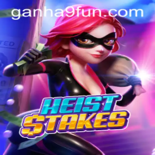 HeistStakes and ganha9.com: An Exciting Adventure Awaits