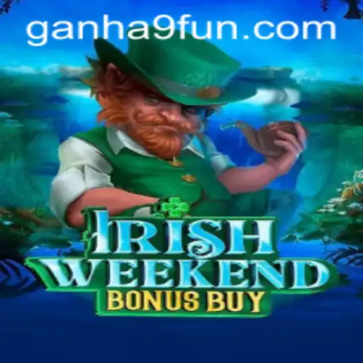 Unveiling IrishWeekendBonusBuy: A Thrilling Gaming Experience